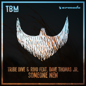 收聽Tribe Dive的Someone New (Extended Mix)歌詞歌曲