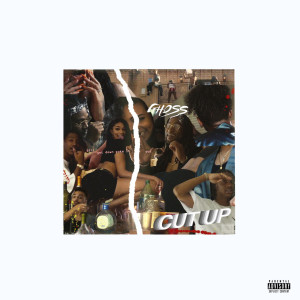 ดาวน์โหลดและฟังเพลง Cut Up (Explicit) พร้อมเนื้อเพลงจาก GHOSS