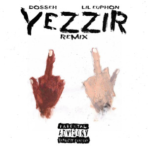 Dosseh的專輯Yezzir (Remix) [Explicit]