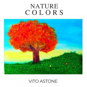 อัลบัม Nature Colors (Baritone Version) ศิลปิน Vito Astone