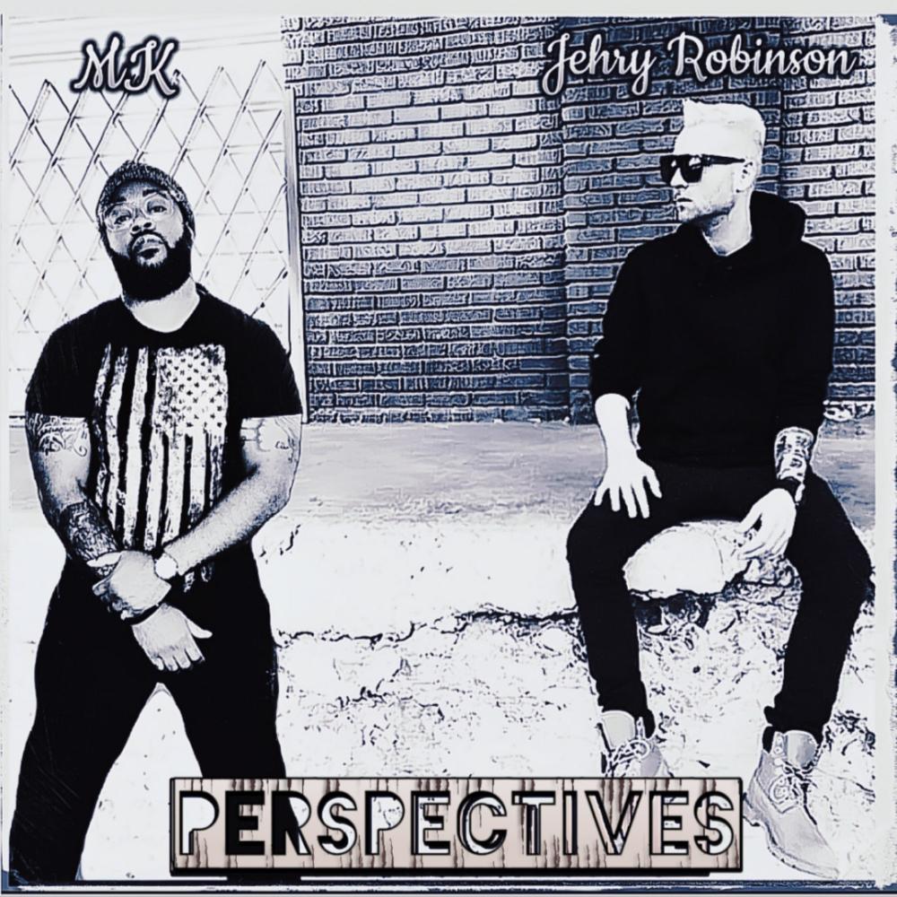 Perspectives (feat. Jehry Robinson)