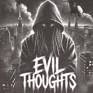 Ponsuda.的專輯Evil Thoughts (Explicit)