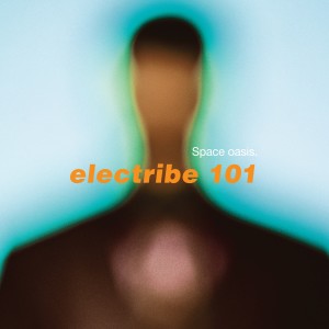 Listen to Space Oasis - Long Radio edit (Long Edit) song with lyrics from Electribe 101