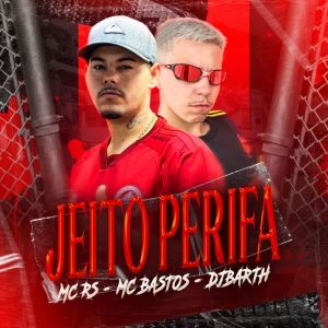 收聽Mc RS的Jeito Perifa (Explicit)歌詞歌曲