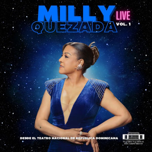收聽Milly Quezada的Lo Tengo Todo (Live)歌詞歌曲