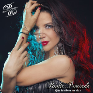 Album Qué Lástima Me Das from Paola Preciado