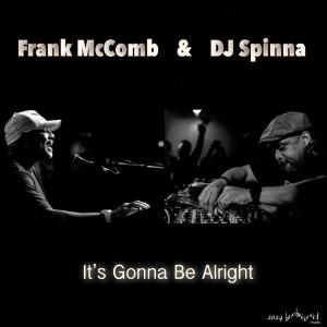 อัลบัม It's Gonna Be Alright ศิลปิน DJ Spinna