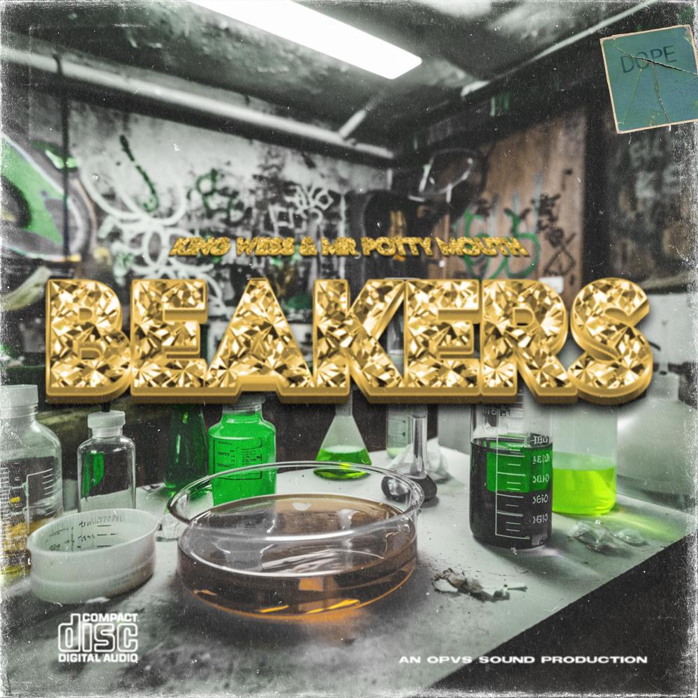 Beakers (feat. Mr Potty Mouth|Explicit)