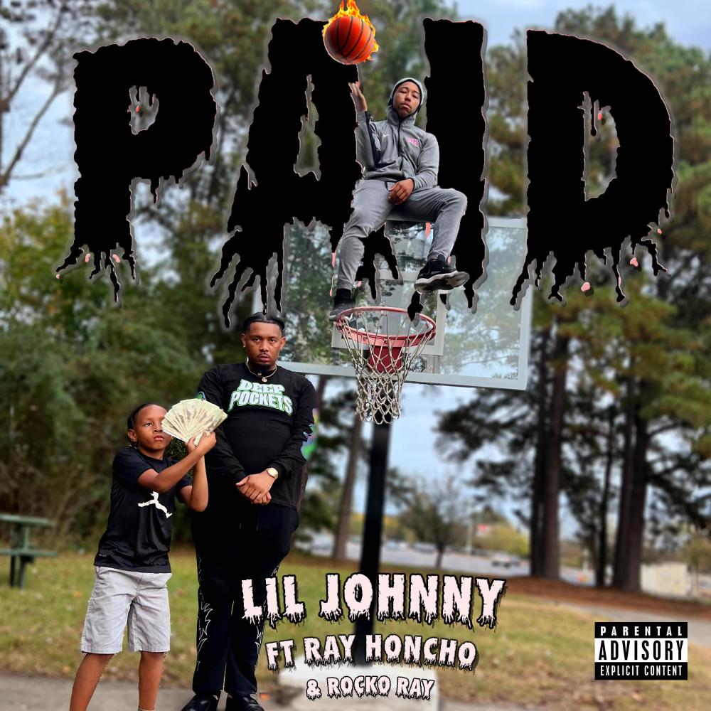 PAID (feat. Ray Honcho & RTA Drizzy) (Explicit)