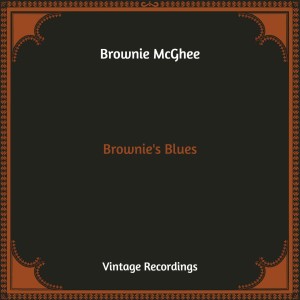 Brownie McGhee & Sonny Terry的专辑Brownie's Blues (Hq Remastered)