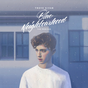 ดาวน์โหลดและฟังเพลง YOUTH (Acoustic) พร้อมเนื้อเพลงจาก Troye Sivan