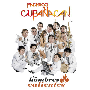 Listen to Beautiful María of My Soul (English Version) song with lyrics from Pachuco y La Cubanacán