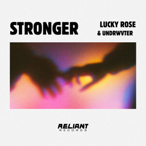 ดาวน์โหลดและฟังเพลง Stronger พร้อมเนื้อเพลงจาก Lucky Rose
