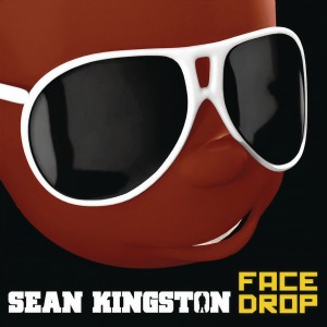 ดาวน์โหลดและฟังเพลง Face Drop (Album Version) พร้อมเนื้อเพลงจาก Sean Kingston