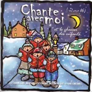 Album Et le choeur des enfants (Volume 16) from Chante avec moi