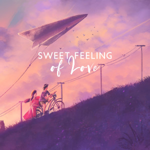 Album Sweet Feeling of Love (Romantic Music for Lovers, Sweet Ballads for a Date with Your Loved One, Feel Love in the Air with Magical Love Songs) from Soft Jazz Mood