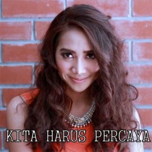 收聽Yuka Kharisma的Kita Harus Percaya歌詞歌曲