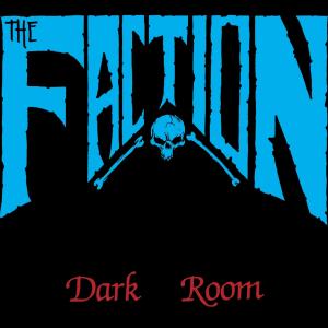 อัลบัม Dark Room 40th Anniversary Remaster ศิลปิน The Faction