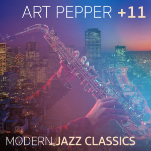 ดาวน์โหลดและฟังเพลง Round Midnight (Original) พร้อมเนื้อเพลงจาก Art Pepper + 11