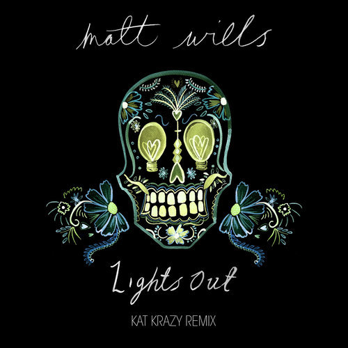 Lights Out (Kat Krazy Remix)