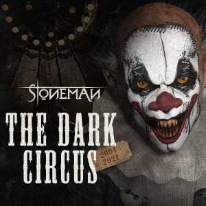 Album The Dark Circus (2004-2021) (Remastered) (Explicit) from Stoneman