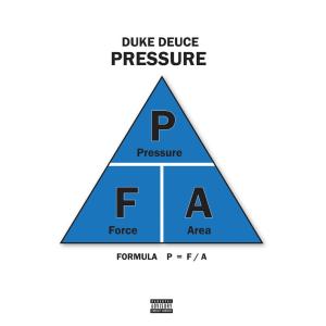 Duke Deuce的專輯PRESSURE (Explicit)