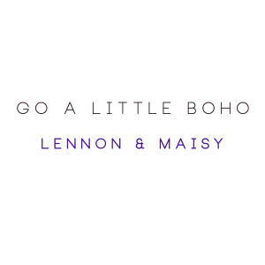 Go a Little Boho dari Lennon & Maisy