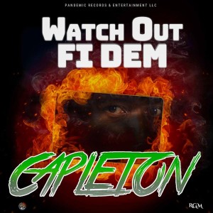Capleton的專輯Watch out Fi Dem (Explicit)