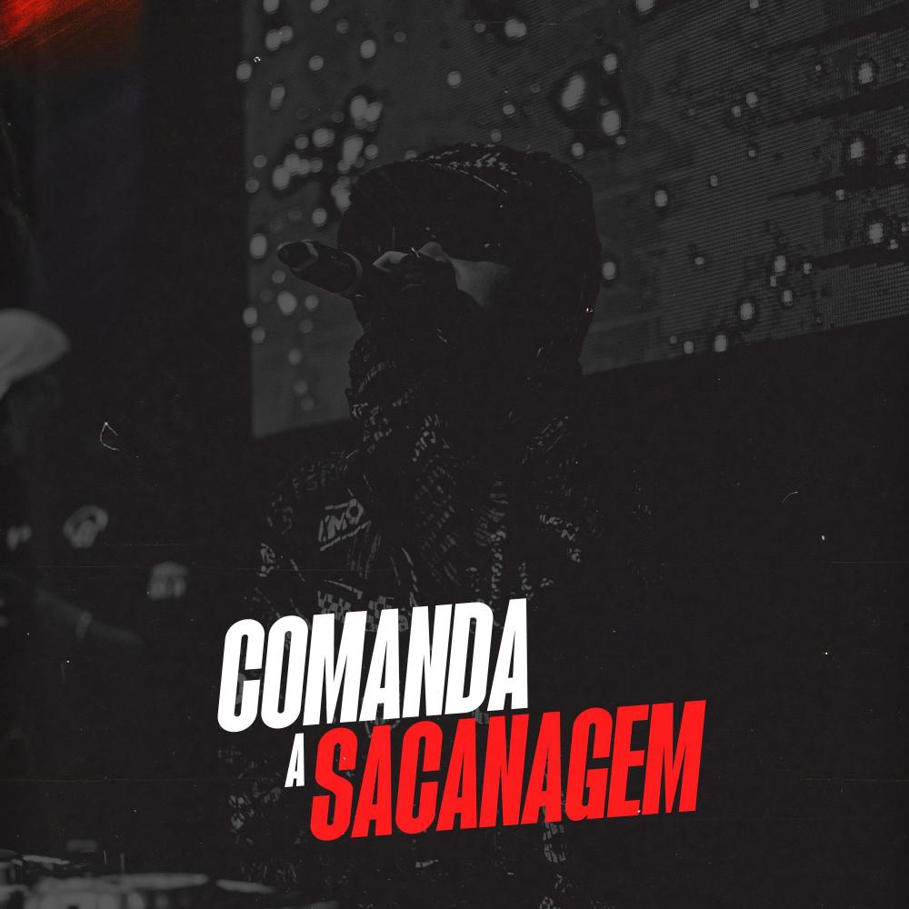 Comanda a Sacanagem (Explicit)