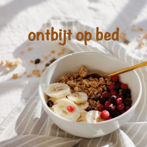 Various的專輯Ontbijt op bed (Explicit)
