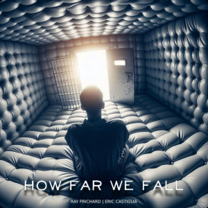 Listen to How Far We Fall song with lyrics from Ray Prichard