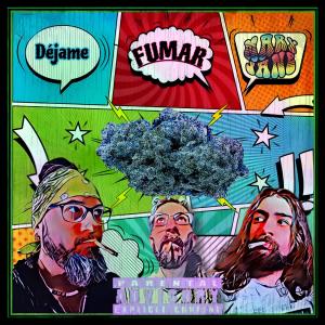 ดาวน์โหลดและฟังเพลง DÉJAME FUMAR (feat. B.M.P lcdb & MAHATMA GIN) พร้อมเนื้อเพลงจาก dani.c lcdb