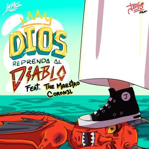 收聽Lairos的Dios reprenda al diablo (feat. the maestro & coron3l)歌詞歌曲