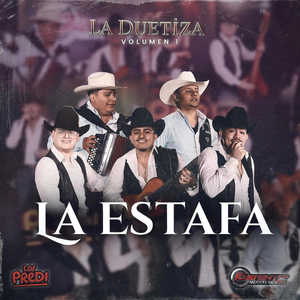 La Estafa (feat. Patente Norteño)