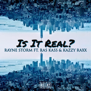 Listen to Is It Real? (Radio Edit) song with lyrics from Rayne Storm