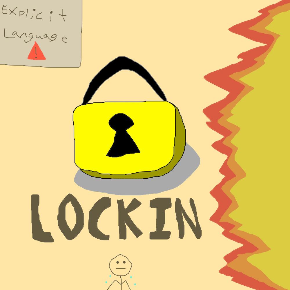 Lock In (Explicit)