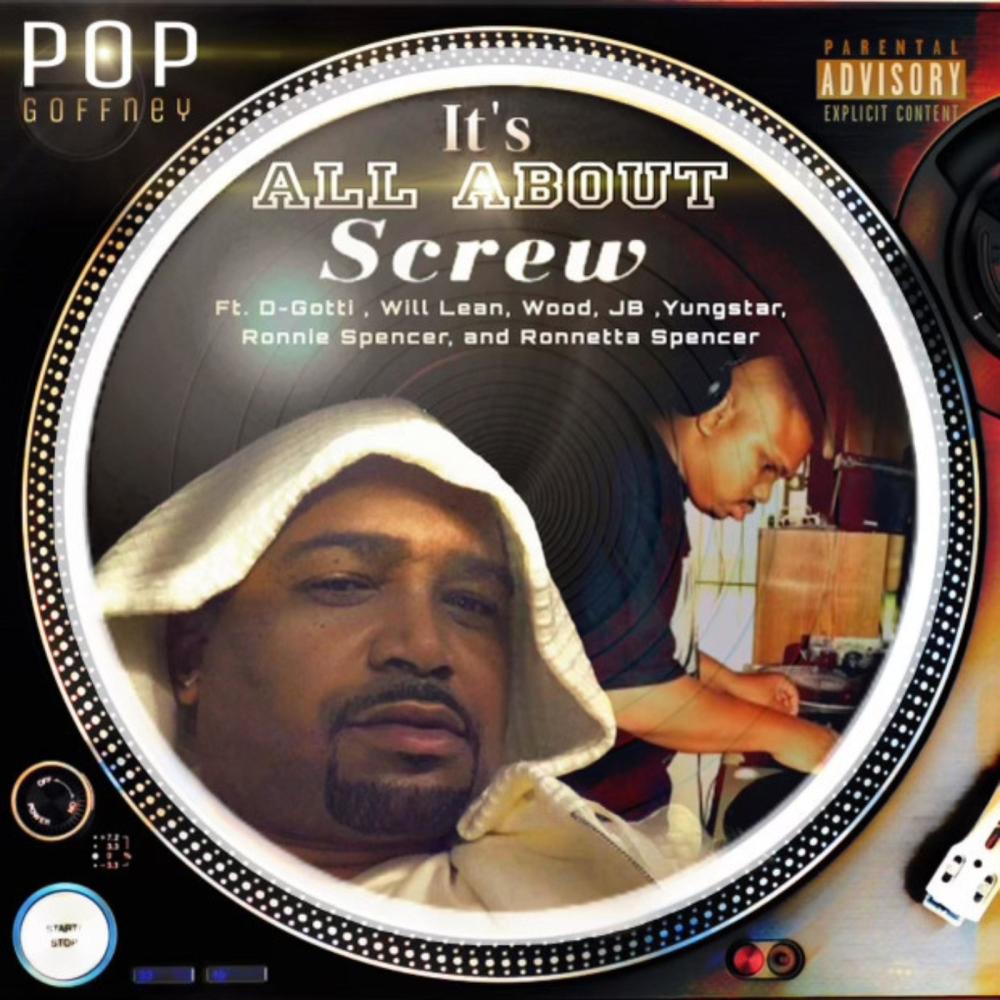 All About Screw (feat. SucWillean, Suc wood, Yungstar, SmgJb, D-gotti, Ronnie Spencer, Ronnetta Spencer & Bc Of Necronam) (Explicit)
