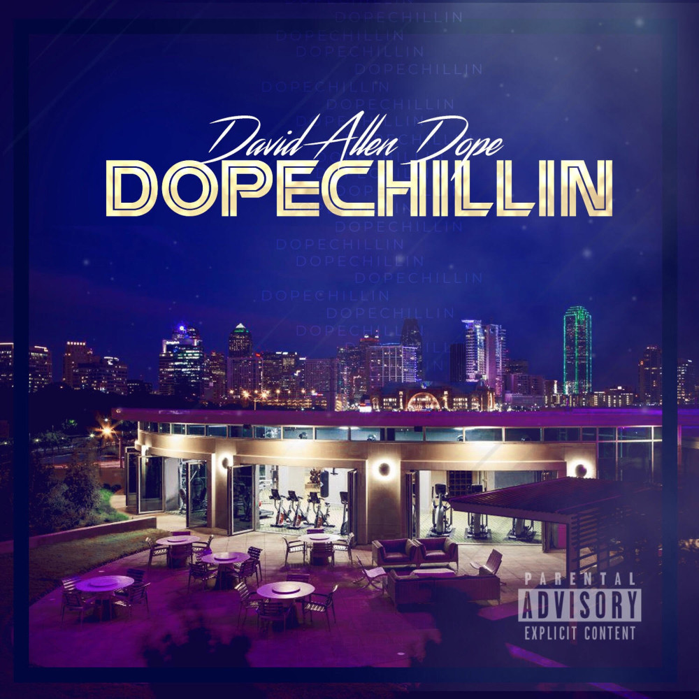 DopeChillin (feat. MykFresh) (Explicit)