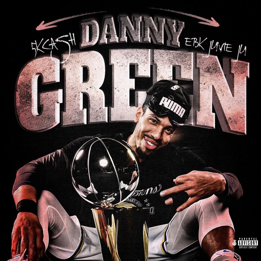 Danny Green (feat. EBK Juvie Ju) (Explicit)