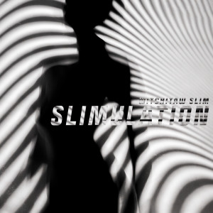 Listen to Slimulation (Explicit) song with lyrics from Witchitaw Slim