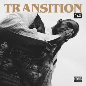 K9的專輯Transition (Explicit)