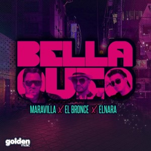 Dengarkan lagu Bellaqueo nyanyian Maravilla dengan lirik
