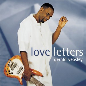 Gerald Veasley的專輯Love Letters