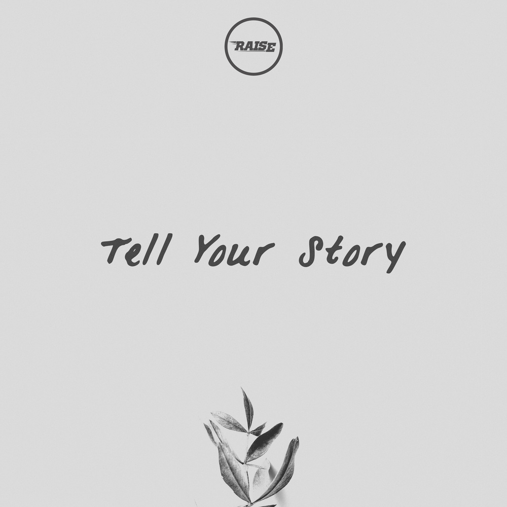 Tell Your Story