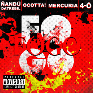 4-Ó的專輯Fogo (Explicit)