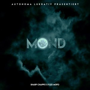 Sharp Chappo的專輯Mond