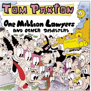 ดาวน์โหลดและฟังเพลง One Million Lawyers พร้อมเนื้อเพลงจาก Tom Paxton
