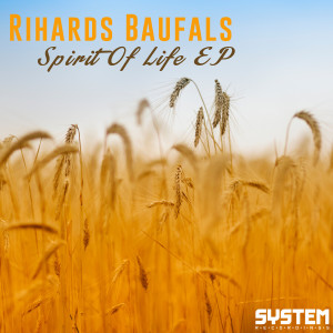 收聽Rihards Baufals的Spirit of Life歌詞歌曲