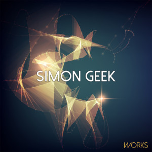 Simon Geek的專輯Simon Geek Works