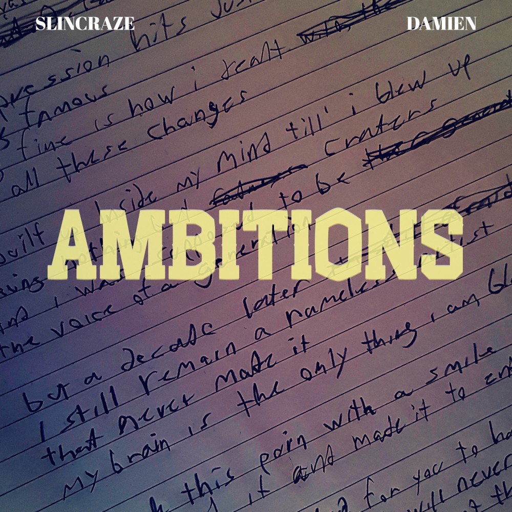 Ambitions (feat. Damien) (Explicit)